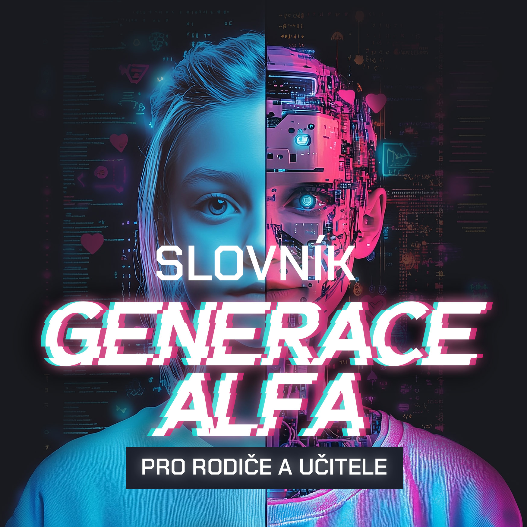 Slovník Generace Alfa